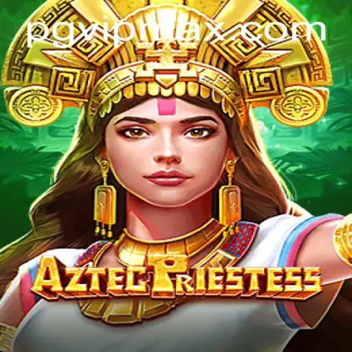 AztecPriestess: A Journey through Ancient Civilizations with the Keyword PGVIP